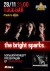 The Bright Sparks. Презентация альбома Quarantine